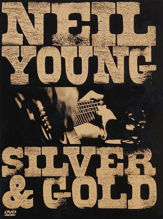 Neil Young - Silver And Gold