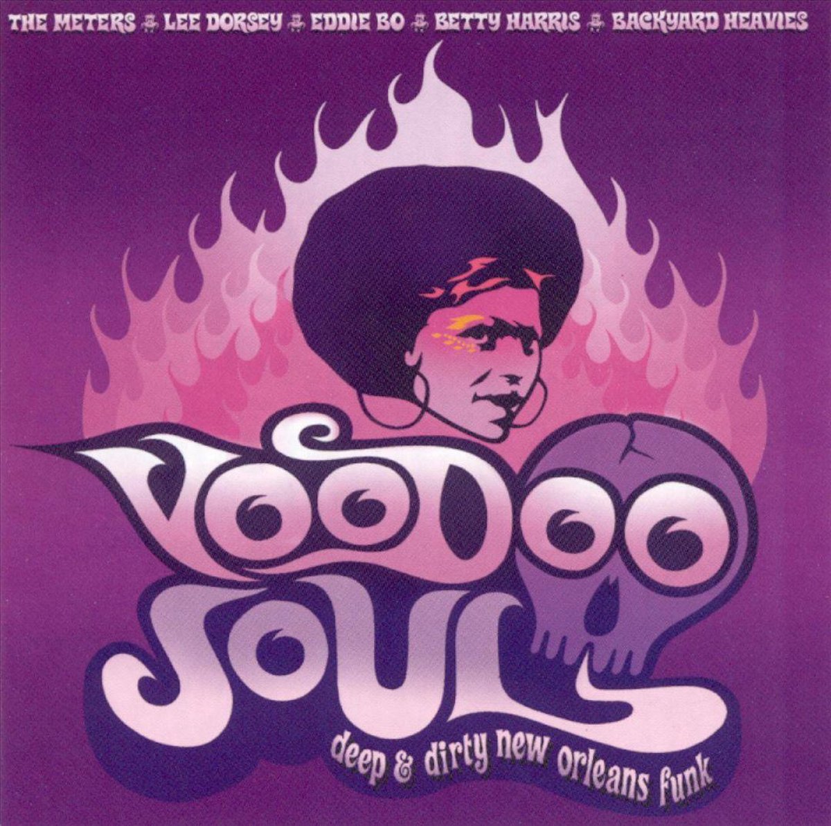 Voodoo Soul: Deep & Dirty New Orleans Funk - various artists
