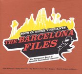 Agent Du Monde Presents - The Barcelona Files
