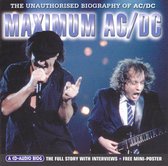 Maximum AC/DC: The Unauthorised Biography Of AC/DC