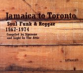 Various Artists - Jamaica To Toronto - Soul Funk & Reggae 1967 - 1974 (CD)