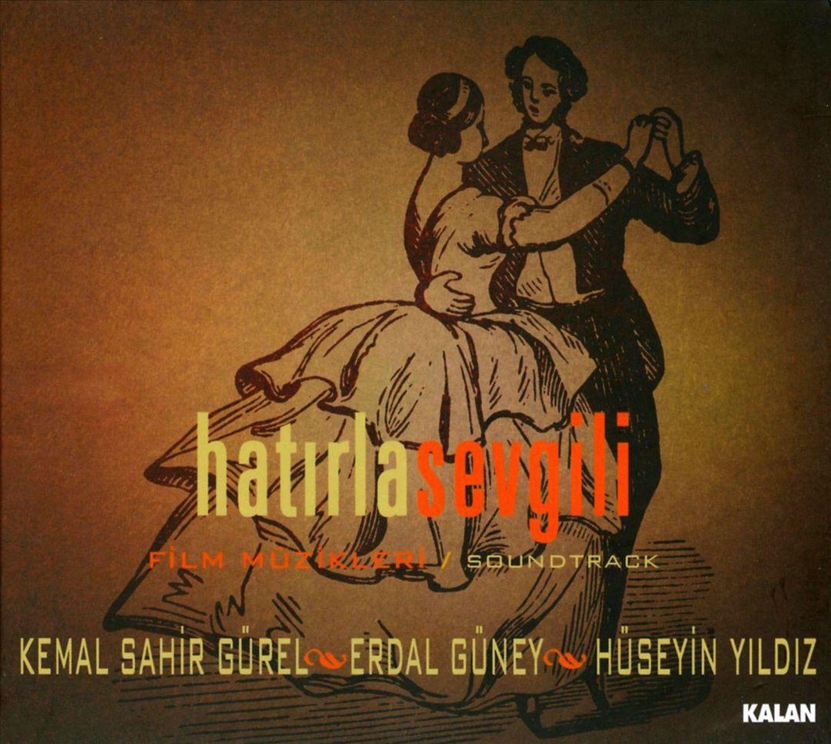 Hatirla Sevgili