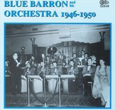 Blue Barron And His Orchestra - 1946-1950 (CD)