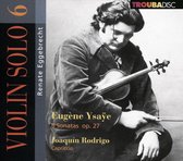 Violin Solo, Vol. 6: Eugène Ysaÿe, Joaquín Rodrigo