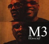 DJ Jazzy Jeff - M3 (CD)