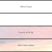 John Luther Adams Canticles Of The Sky