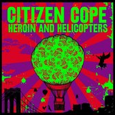 Heroin And Helicopters