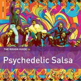 Various Artists - Psychedelic Salsa. The Rough Guide (CD)