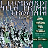 Giuseppe Verdi: I Lombardi Alla Prima Crociata