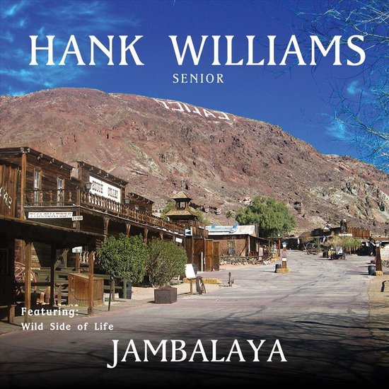 Jambalaya, Hank Williams CD (album) Muziek
