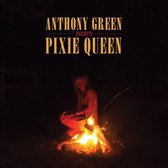 Anthony Green: Pixie Queen (Red) [Winyl]