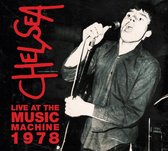 Chelsea - Live At The Music Machine 78 (CD)