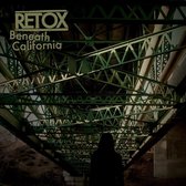 Retox - Beneath California (LP)