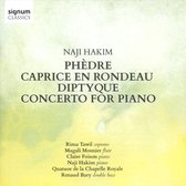 Phedre, Caprice En Rondeau, Diptyque, Concerto Fo