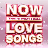 Now That's What I Call Love Songs [2018]