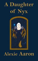 Haunted Series 25 - A Daughter of Nyx