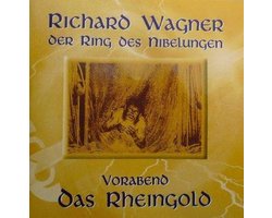 Wagner: Das Rheingold