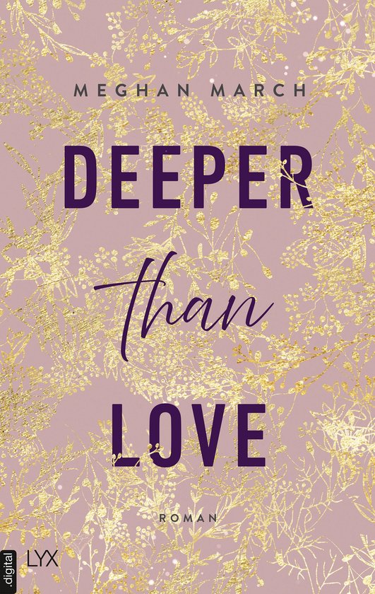 RicherthanSinReihe 2 Deeper than Love (ebook), Meghan March