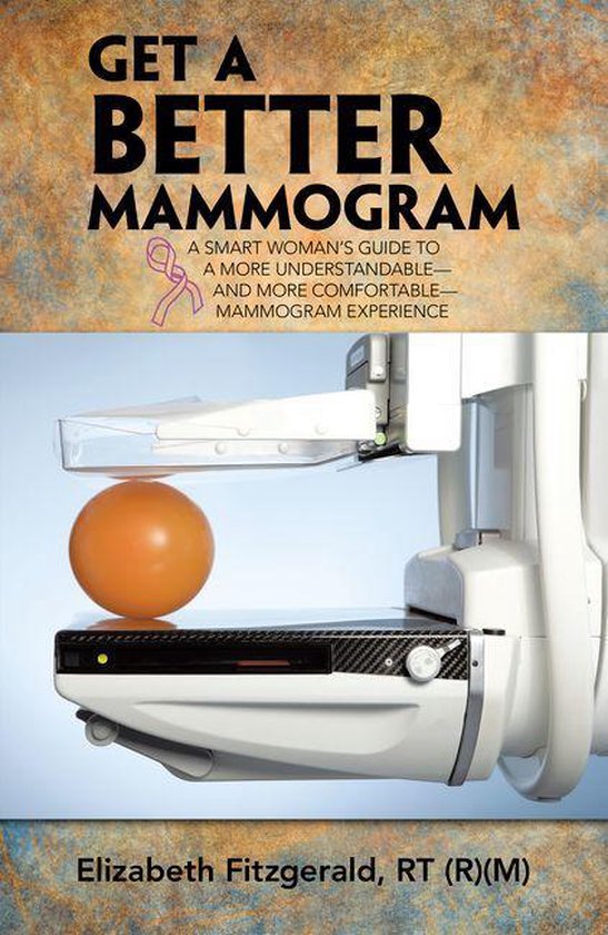 Get a Better Mammogram - cover