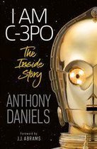 Omslag I Am C-3PO - The Inside Story