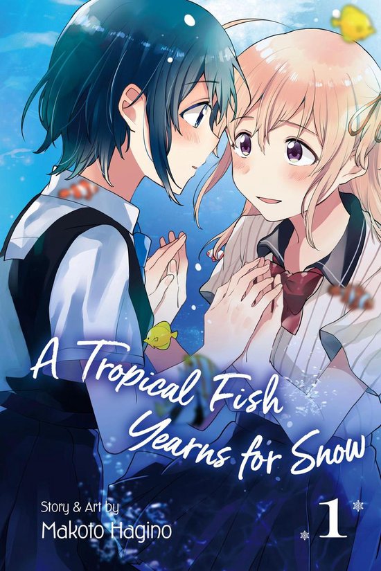 A Tropical Fish Yearns for Snow 1 - A Tropical Fish Yearns for Snow, Vol. 1