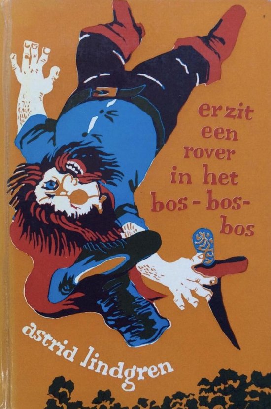 Er zit een rover in het bos-bos-bos