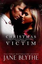 Christmas Romantic Suspense 3 - Christmas Victim