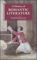 Blackwell History of Literature - A History of Romantic Literature