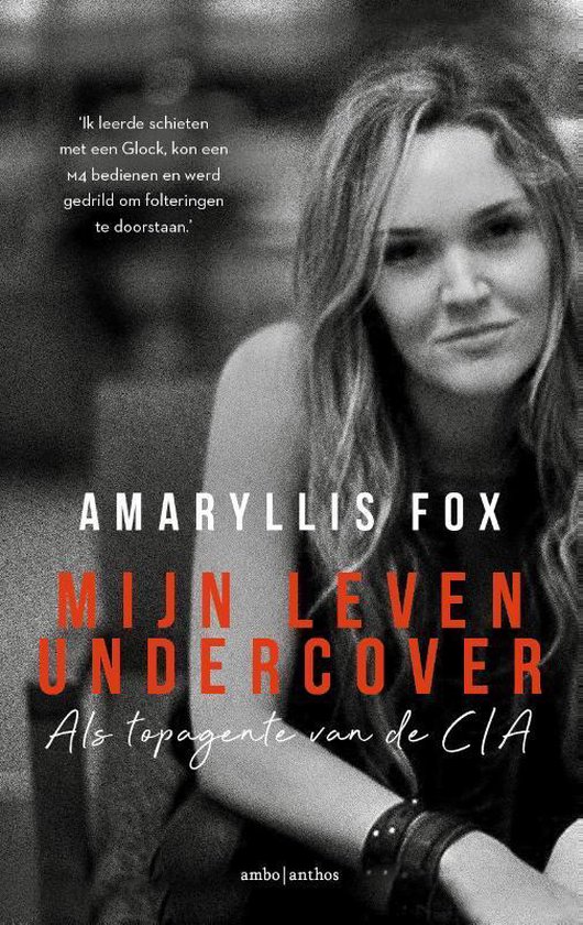 Mijn leven undercover - Amaryllis Fox | Northernlights300.org