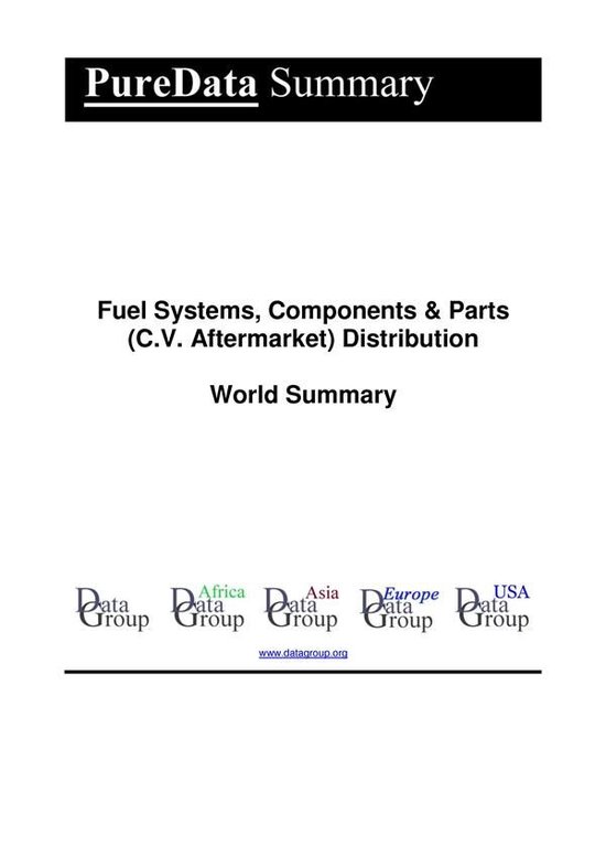 PureData World Summary 4157 - Fuel Systems, Components & Par ... - cover