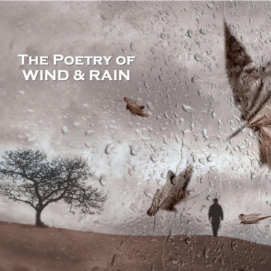 Poetry of Wind and Rain, The - cover
