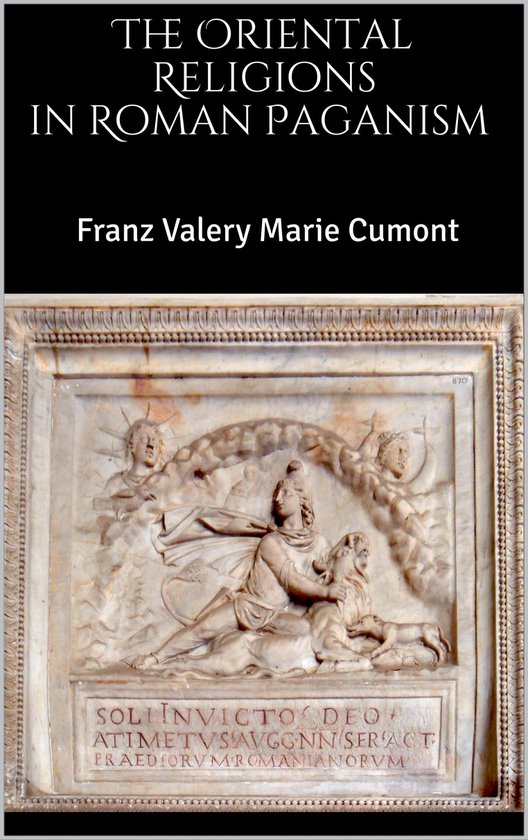 The Oriental Religions in Roman Paganism - cover