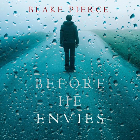 Before He Envies (A Mackenzie White Mystery—Book 12) - cover
