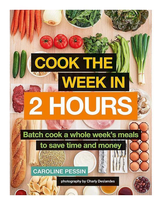 Cook The Week in 2 Hours - cover