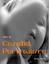 Art in Photography - Art in Candid Portraiture