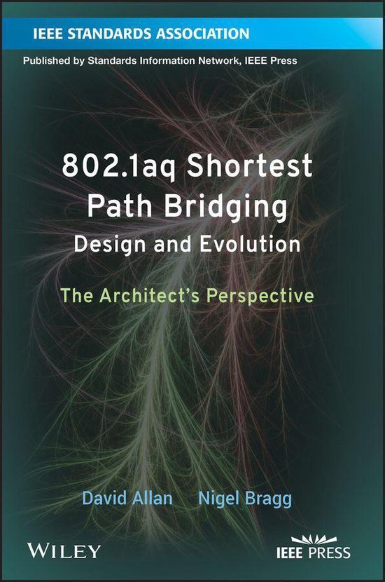 802.1aq Shortest Path Bridging Design and Evolution - cover