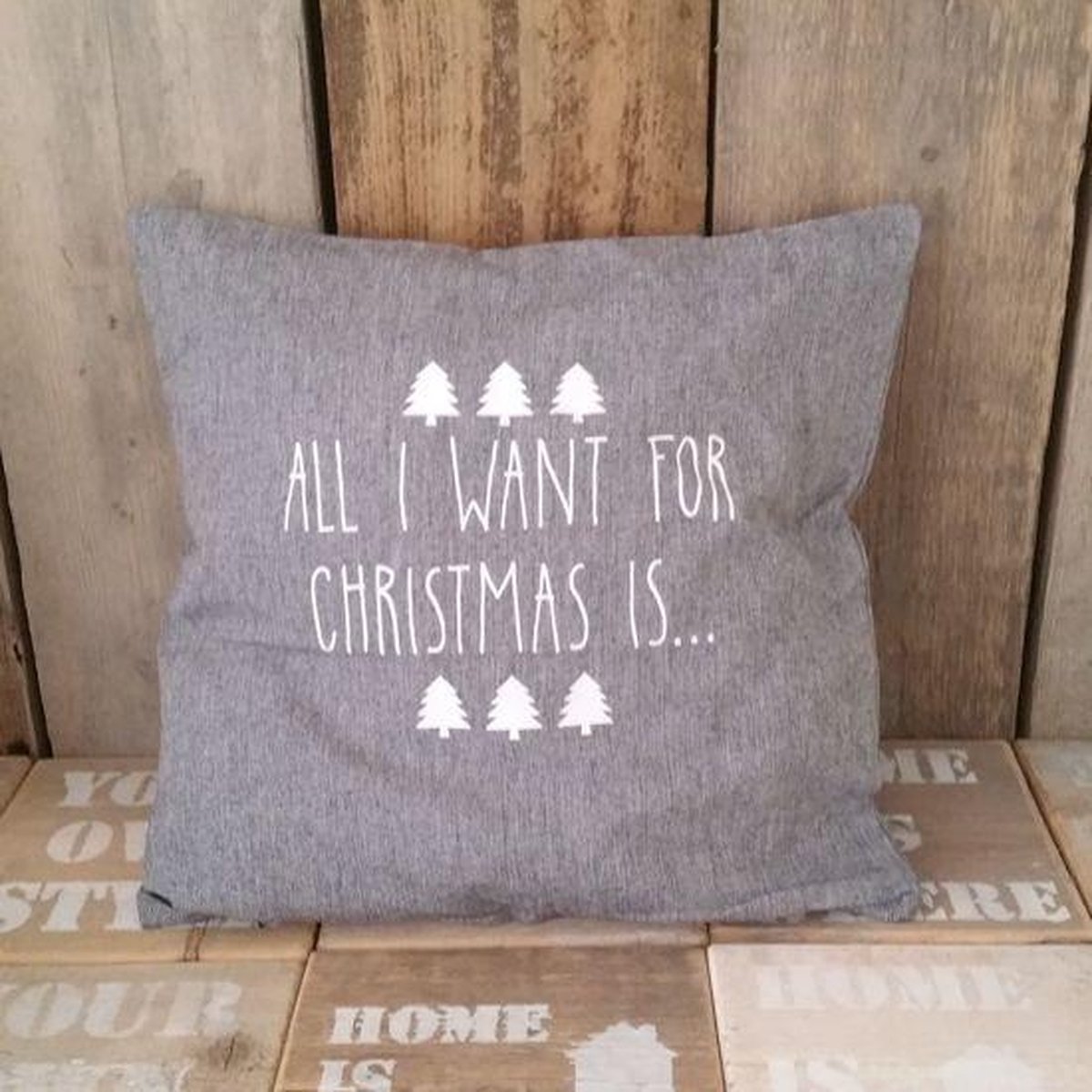 Sierkussen - Kussen Kerst Tekst All I Want For Christmas Is Grijs 40x40 Met Vulling Woonkamer Luxe Zacht