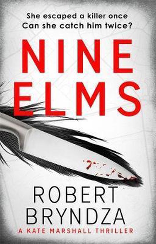 Couverture du livre 'Nine Elms', un couteau et le texte 'She escaped a killer once. Can she catch him twice?'