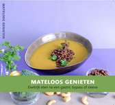 Mateloos Genieten kookboek