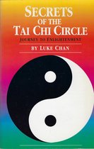 Secrets of the Tai Chi Circle