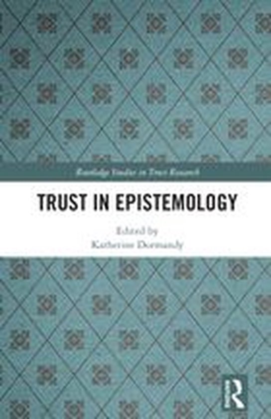 Routledge Studies in Trust Research - Trust in Epistemology - cover