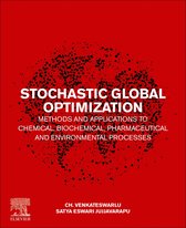 Stochastic Global Optimization Methods and Applications to Chemical, Biochemical, Pharmaceutical and Environmental Processes