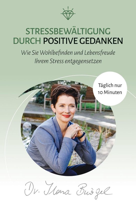 Stressbewältigung durch positive Gedanken - cover