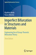 Applied Mathematical Sciences 149 - Imperfect Bifurcation in Structures and Materials