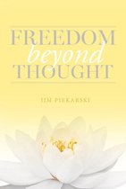 Freedom Beyond Thought