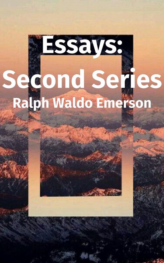 Essays: Second Series - cover
