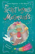 My Secret World - My Secret World of Mermaids
