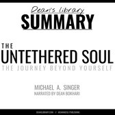 Summary: The Untethered Soul by Michael A. Singer