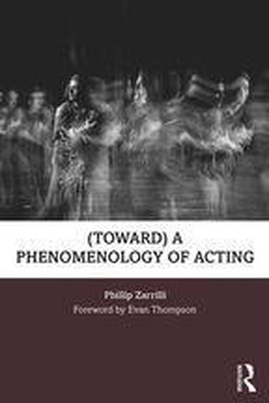 (toward) a phenomenology of acting - cover