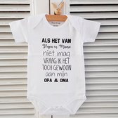 Baby Rompertje cadeautje zwangerschap aankondiging tekst | Als het van papa en mama niet mag vraag ik het toch gewoon aan mijn opa en oma| korte mouw | wit zwart | maat 62/68 | geb